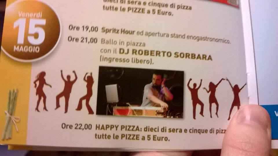 VEN 15 Maggio 2015 – DJ Roberto Sorbara @ Festa dell’Asparago e della Fragola – Gardigiano di Scorzè